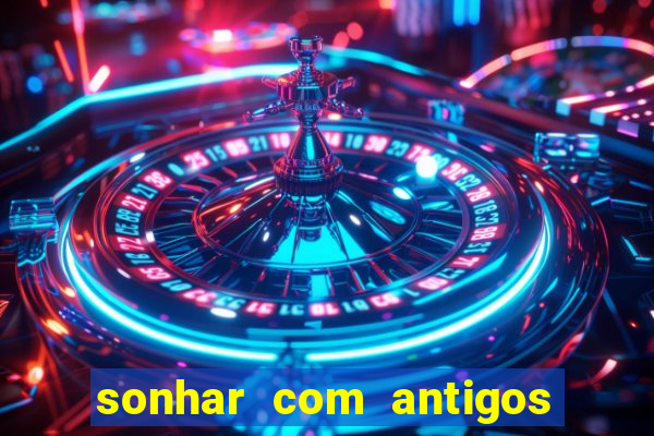 sonhar com antigos colegas de trabalho